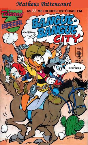 Download de Revista  Disney Especial - 137 : Bangue-Bangue City