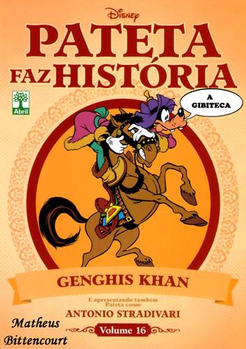 Download de Revista  Pateta Faz História 16 : Genghis Khan e Antonio Stradivari