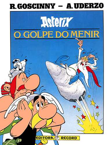 Download de Revista  Asterix Quadrinização do Filme (Record) - 03 : O Golpe do Menir