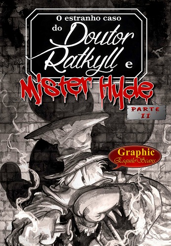 Download de Revista  Graphic EsquiloScans - O Estranho Caso do Dr. Ratkyll e Mister Hyde - Parte II
