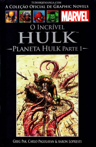 Download Marvel Salvat - 046 : Incrivel Hulk - Planeta Hulk Parte I