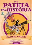 Download Pateta Faz História 03 : Galileu Galilei e Vasco da Gama