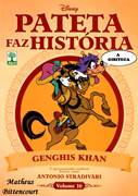 Download Pateta Faz História 16 : Genghis Khan e Antonio Stradivari