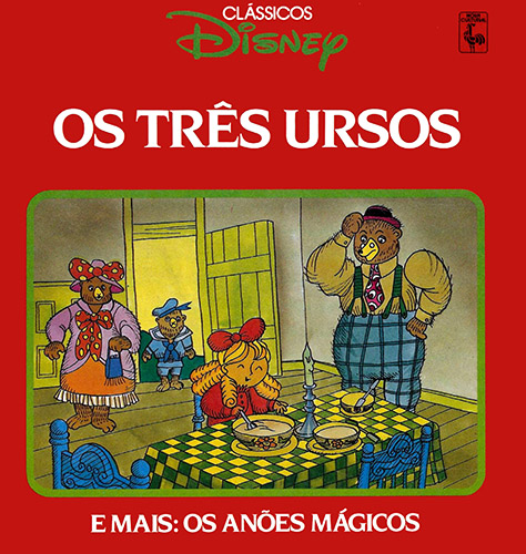 Download Clássicos Disney (Nova Cultural) - 06 : Os Três Ursos & Os Anões Mágicos