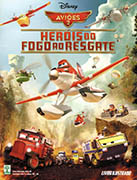 Download Livro Ilustrado (Abril) - Aviões 2, Heróis do Fogo ao Resgate