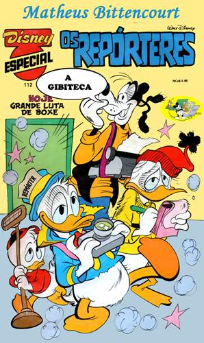 Download de Revista  Disney Especial - 112 : Os Repórteres