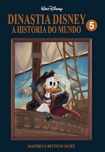 Download de Revista  Dinastia Disney - A História do Mundo : Volume 05