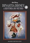 Download Dinastia Disney - A História do Mundo : Volume 04